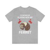 I'd Rather Be Playing With My Ferret Shirt, Ferret Lover Shirt, Cute Ferret Shirt, Funny Ferret Owner Gift, Animal Ferret Boy Girl Shirt Image 3