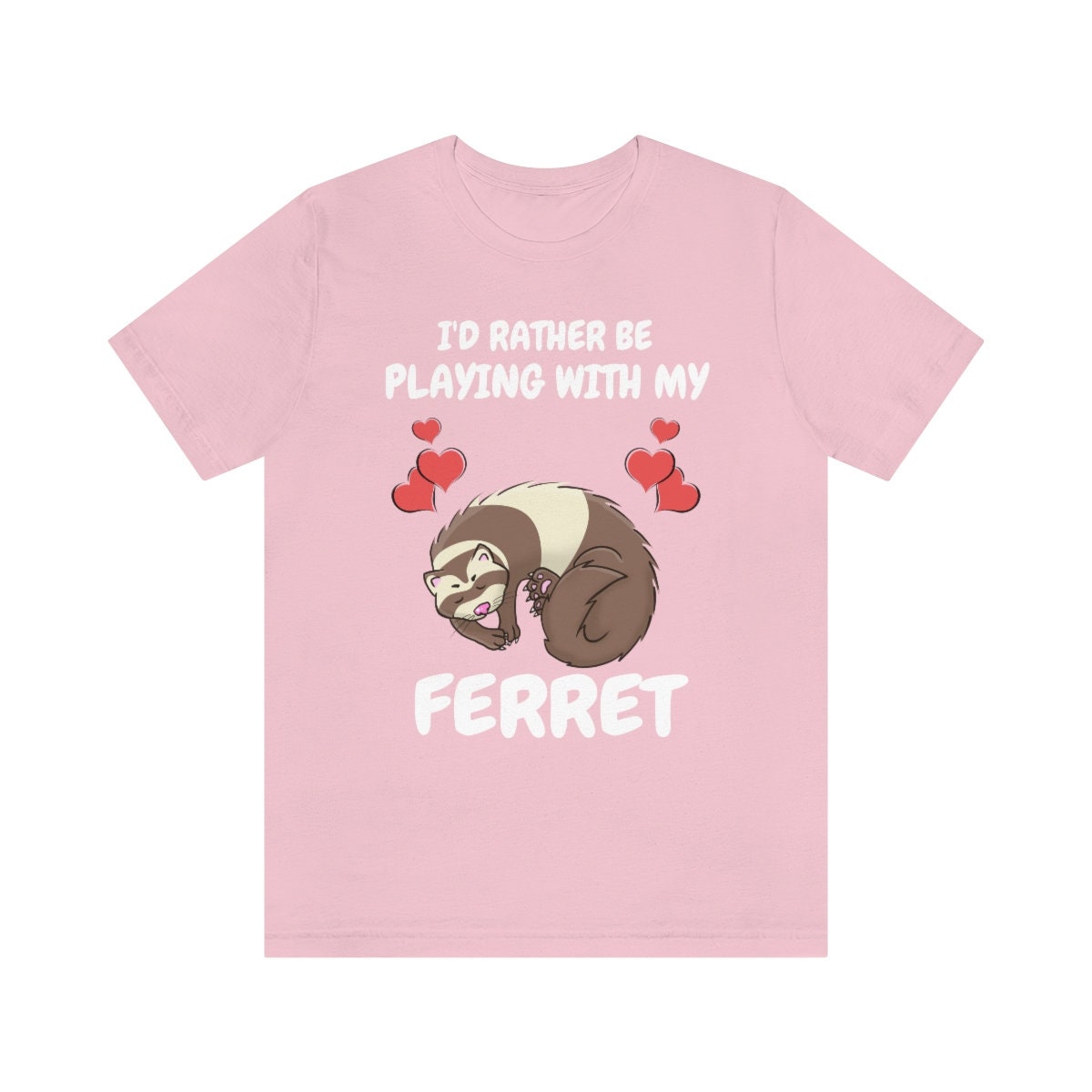 I'd Rather Be Playing With My Ferret Shirt - ferret print design
