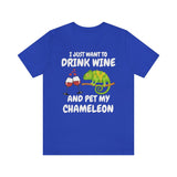 I Just Want To Drink Wine And Pet My Chameleon Shirt, Chameleon Lizard Lover Gift, Chameleon Reptile Owner , Lizard Lover Girl Boy T-Shirt Image 4