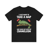 Just Want To Take A Nap And Hang Out With My Chameleon Shirt, Chameleon Lizard Lover Gift, Chameleon Owner , Lizard Lover Girl Boy T-Shirt Image 1