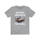 Easily Distracted By Fire Skinks Lizards Shirt, Skink Lizard Lover Shirt, Pet Fire Skink Gift, Lizard Shirt, Adult Kids Animal T-Shirt Image 1