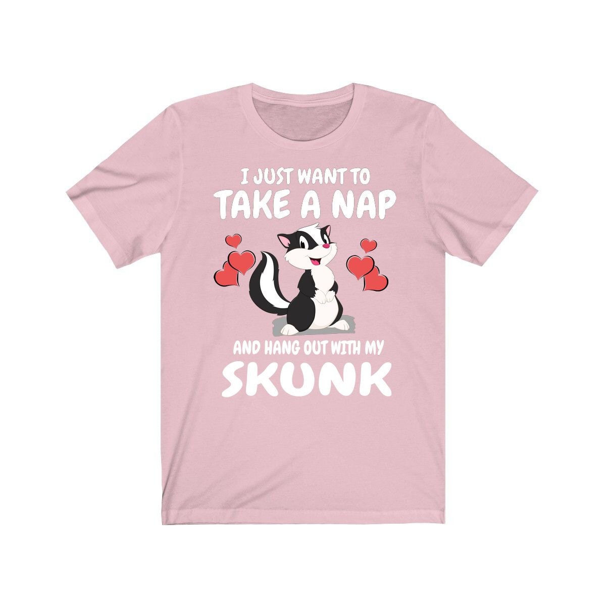 Nap All Day And Hang Out With My Skunk Shirt - skunk print design