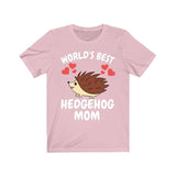 World's Best Hedgehog Mom Shirt, Hedgehog Lover Shirt, Hedgehog Shirt, Hedgehog Owner Gift, Hedgehog Girl T-Shirt Image 4