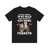 Little Voices Keep Telling Me Get More Ferrets Shirt, Ferret Lover Shirt, Cute Ferret Shirt, Ferret Owner Gift, Animal Ferret Boy Girl Shirt Image 1