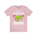 It's A Chameleon Thing You Wouldn't Understand Shirt, Chameleon Lizard Lover Gift, Chameleon Reptile, Lizard Lover Girl Boy T-Shirt Image 4
