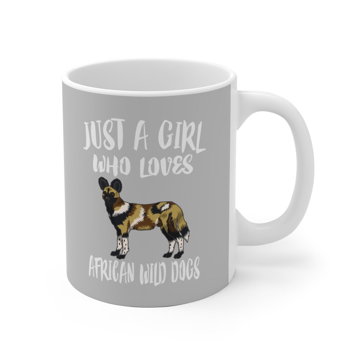 Just A Girl Who Loves African Wild Dogs Tee Coffee Mug, African Wild Dog Lover Gift, African Wild Dog Animal Mug Image 1