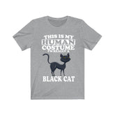 This Is My Human Costume I'm Really A Black Cat Shirt, Cat Lover Shirt, Cat Mom Shirt, Funny Cat Gift, Boy Girl Shirt Image 1