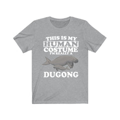 This Is My Human Costume I'm Really A Dugong Shirt - dugong print design