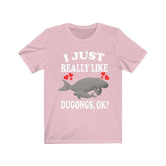 I Just Really Like Dugongs Shirt - dugong print design