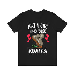 Just A Girl Who Loves Koalas Shirt - koala print design