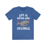 Life Is Better With Dugongs Shirt, Dugong Lover Shirt, Dugong Gift, Animals Adult Toddler Infant Kids Gift T-Shirt Image 2