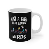 Just A Girl Who Loves Birding Birds Tee Coffee Mug, Bird Lover Gift, Birding Animal Mug Image 1