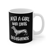 Just A Girl Who Loves Dachshunds Dog Tee Coffee Mug, Dachshund Lover Gift, Dachshund Animal Mug Image 1