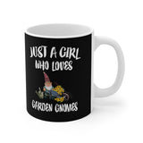 Just A Girl Who Loves Garden Gnomes Tee Coffee Mug, Garden Gnome Lover Gift, Garden Gnome Mug Image 1