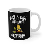 Just A Girl Who Loves Goldfinches Birding Tee Coffee Mug, Goldfinch Lover Gift, Goldfinch bird Animal Mug Image 1
