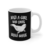 Just A Girl Who Loves Beluga Whales Tee Coffee Mug, Beluga Whale Lover Gift, Whale Animal Mug Image 1