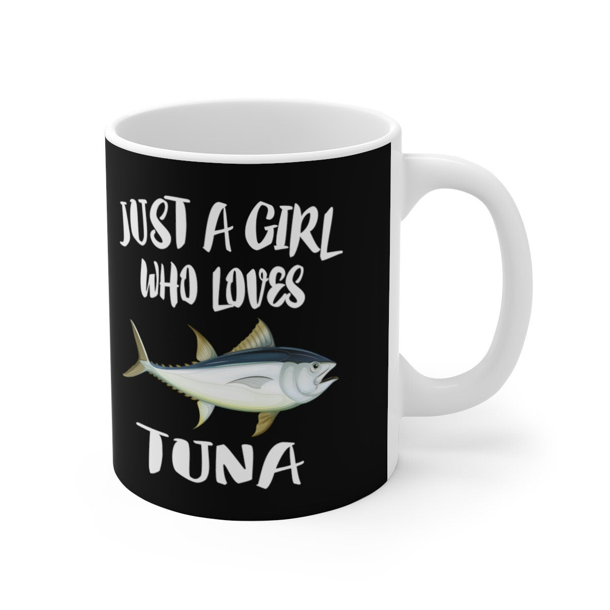 Just A Girl Who Loves Tuna Fish Tee Coffee Mug, Tuna Lover Gift, Tuna Animal Mug Image 1