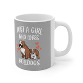 Just A Girl Who Loves Bulldogs Dog Tee Coffee Mug, Bulldog Lover Gift, Bulldog Animal Mug Image 1