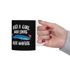 Just A Girl Who Loves Blue Whales Coffee Mug - blue whale print design