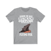 This Is My Human Costume I'm Really A Flying Foxe Bats Shirt, Bat Lover Shirt, Bat Shirt, Flying Fox Bat Gift, Animal Adult Kids T-Shirt Image 1