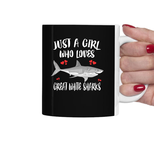 Just A Girl Who Loves Great White Sharks Coffee Mug - great white shark print design