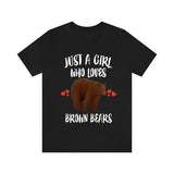 Just A Girl Who Loves Brown Bears Ok Shirt, Brown Bear Lover Shirt, Bear Animals Adult Toddler Infant Kids Gift T-Shirt Image 2