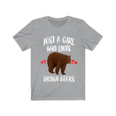 Just A Girl Who Loves Brown Bears Ok Shirt, Brown Bear Lover Shirt, Bear Animals Adult Toddler Infant Kids Gift T-Shirt Image 1