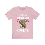 Life Si Better With Koalas Shirt, Koala Lover Shirt, Cute Koala Shirt, Koala Gift, Adult Boy Girl T-Shirt Image 4