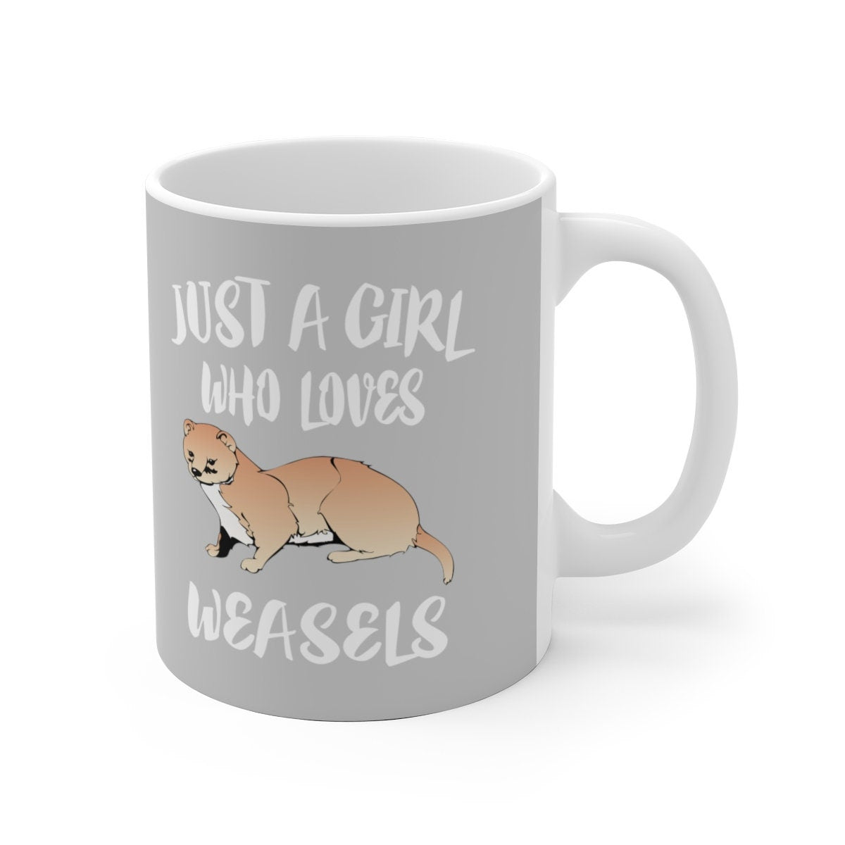 Just A Girl Who Loves Weasels Coffee Mug - weasel print design