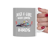 Just A Girl Who Loves Birds Birding Tea Coffee Mug, Birds Lover Gift, Birds Birding Women Animal Mug Image 2