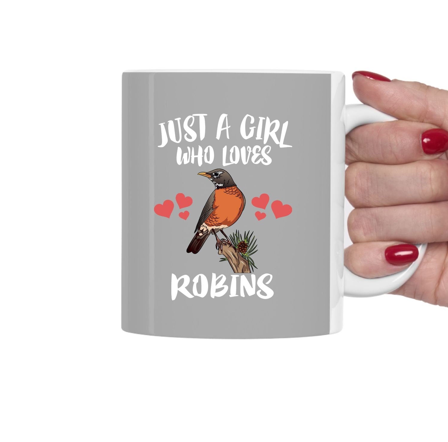 Just A Girl Who Loves Robins Bird Tea Coffee Mug, Robin Lover Gift, Robin Birding Women Animal Mug Image 1