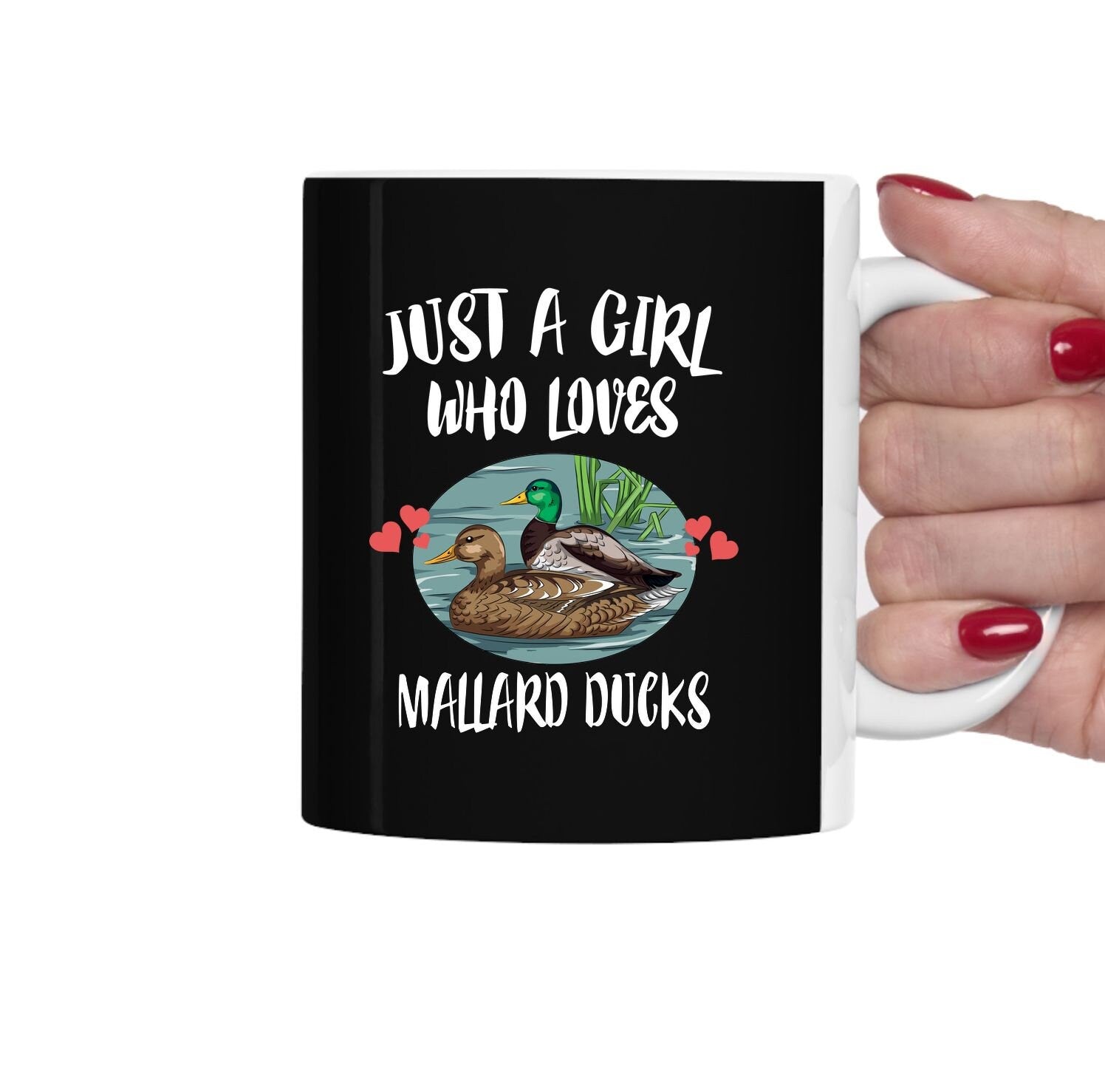 Just A Girl Who Loves Mallard Ducks Bird Tea Coffee Mug, Mallard Duck Lover Gift, Birding Animal Mug Image 1