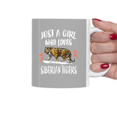 Just A Girl Who Loves Siberian Tigers Tea Coffee Mug, Siberian Tiger Lover Gift, Tiger Animal Mug Image 1
