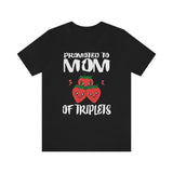 Promoted To Mom Of Triplets Strawberry Shirt, Mom Of Triplets Gift, Mother Triplets Pregnancy Announcement T-Shirt Image 2