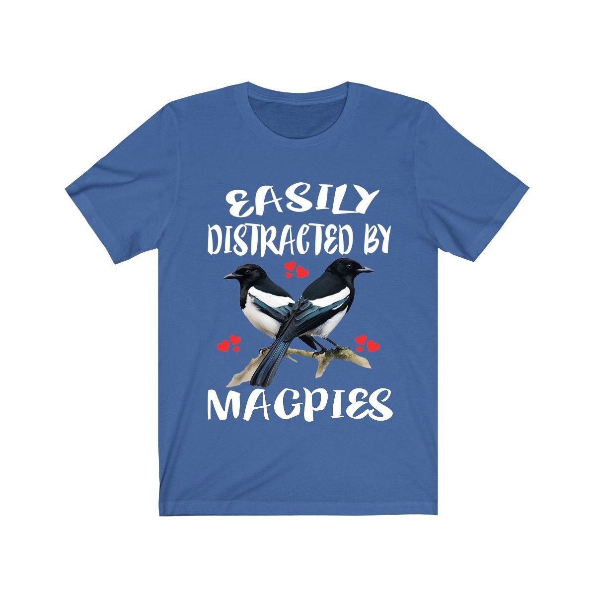 Easily Distracted By Magpies Shirt - magpie print design