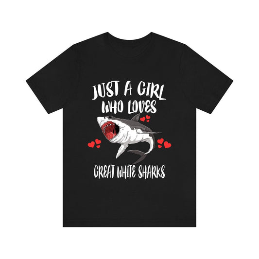Just A Girl Who Loves Great White Sharks Shirt - Great White Shark print design