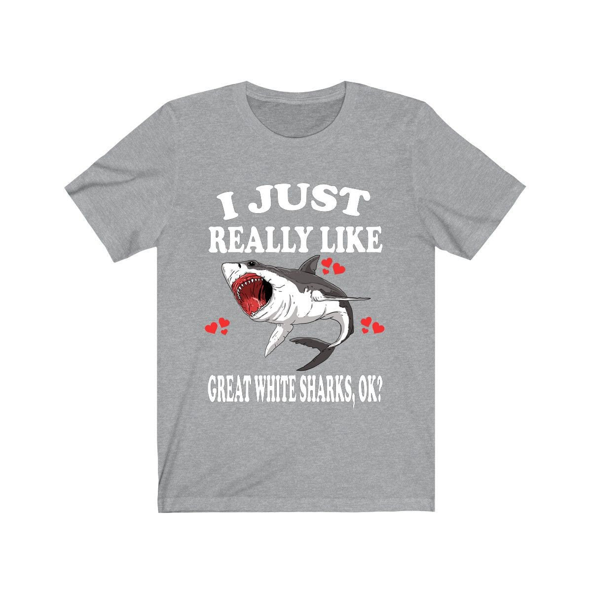 I Just Really Like Great White Shark Shirt - great white shark print design
