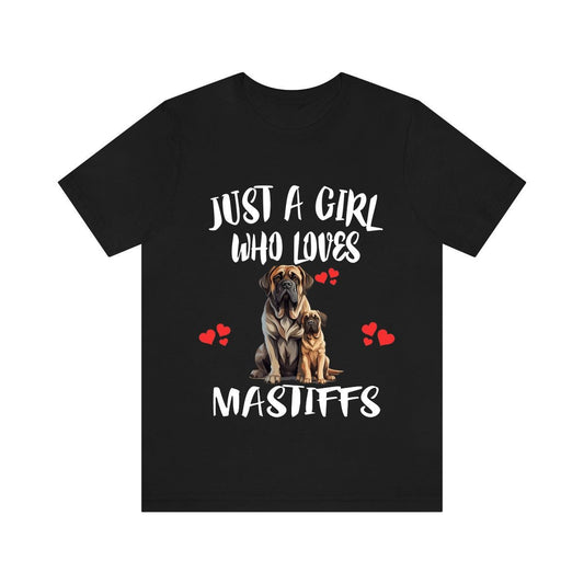 Just A Girl Who Loves Mastiffs Shirt - Mastiff print design