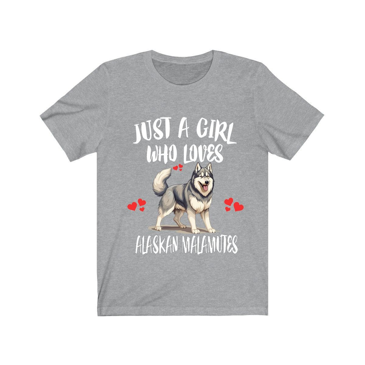Just A Girl Who Loves Alaskan Malamutes Shirt - Alaskan Malamute print design