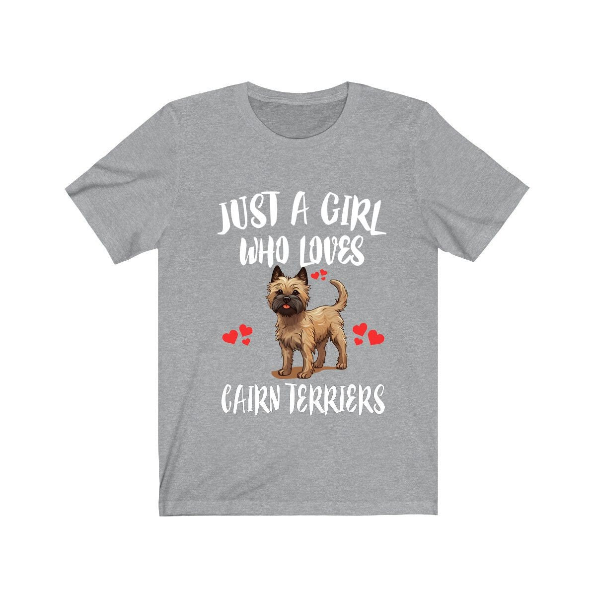 Just A Girl Who Loves Cairn Terriers Shirt - Cairn Terrier print design