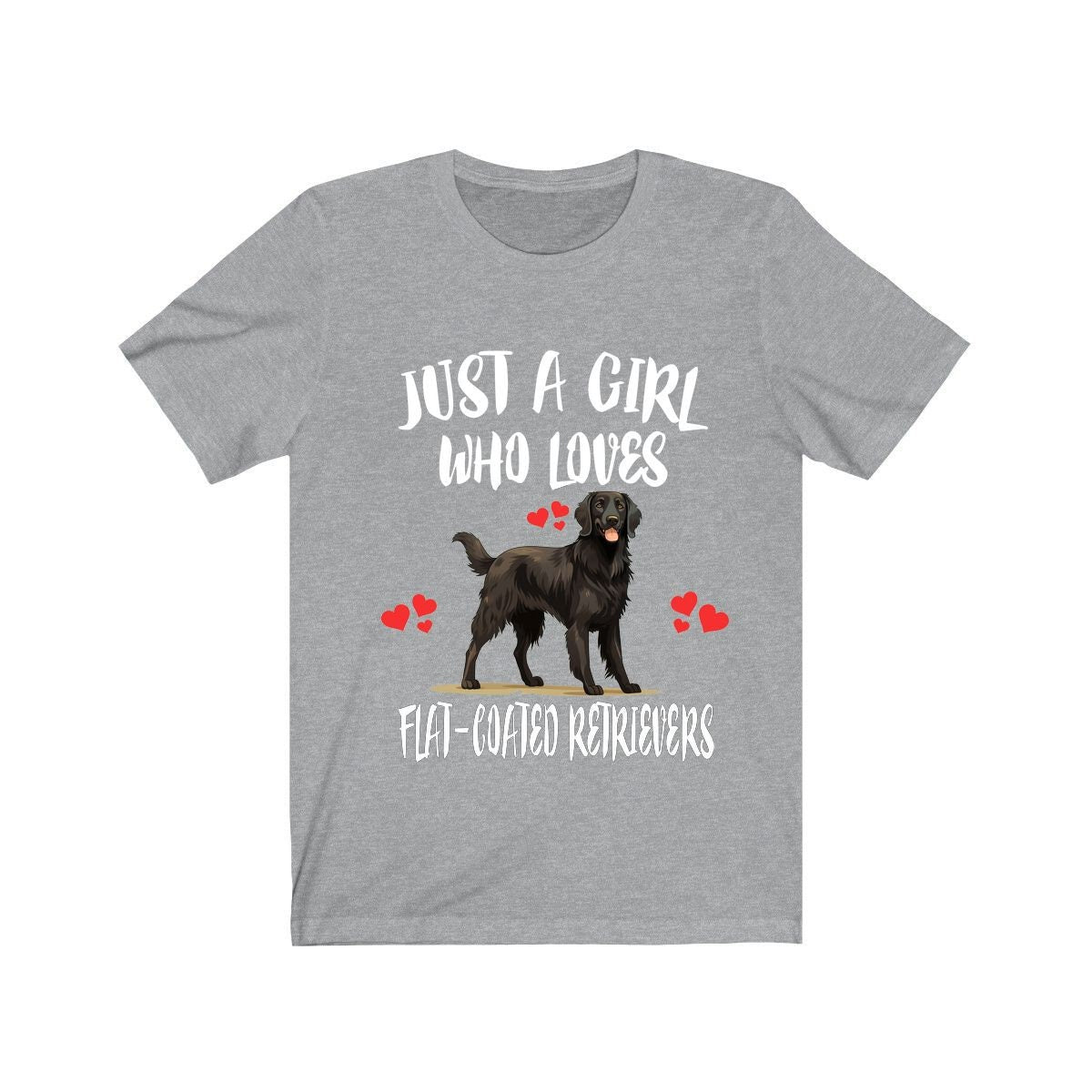 Just A Girl Who Loves Flat-Coated Retrievers Shirt - flat-coated retriever print design