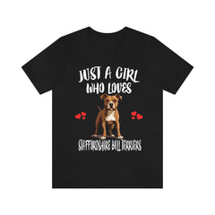 Just A Girl Who Loves Staffordshire Bull Terriers Shirt - Staffordshire Bull Terrier print design