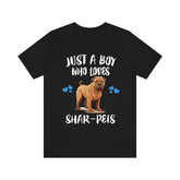 Just ABoy Who Loves Shar-peis Dogs Shirt, Dog Lover Shirt, Shar-pei Dog, Animal Toddler Infant Kids Gift T-Shirt Image 1