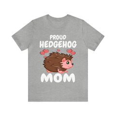 Proud hedgehog mom exotic small pet owner spiny companion tee