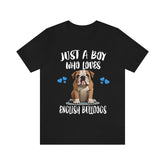 Just A Boy Who Loves English Bulldogs Shirt, Dog Lover Shirt, English Bulldog Dog, Animal Toddler Infant Kids Gift T-Shirt Image 1