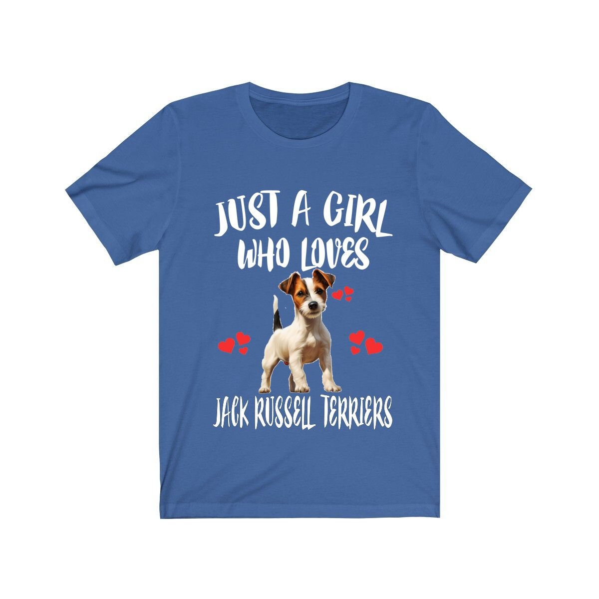 Just A Girl Who Loves Jack Russell Terriers Shirt - Jack Russell terrier print design