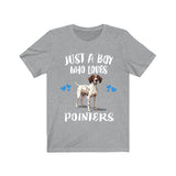 Just A Boy Who Loves Pointers Dogs Shirt, Dog Lover Shirt, Pointer Dog, Animal Toddler Infant Kids Gift T-Shirt Image 2
