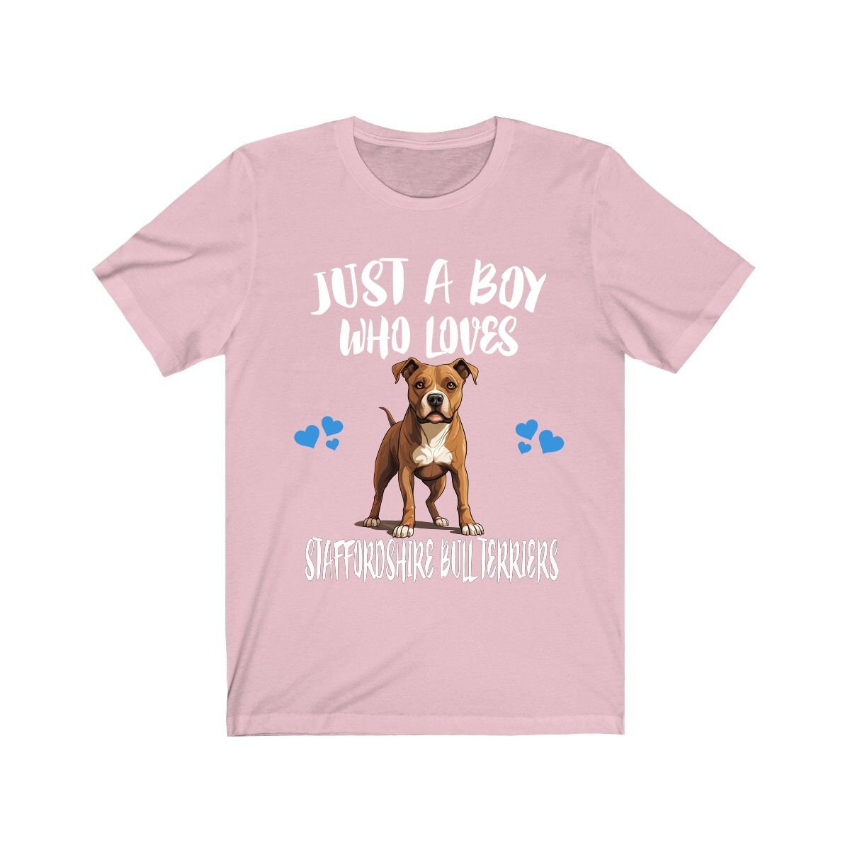 Just A Boy Who Loves Staffordshire Bull Terriers Shirt - Staffy print design