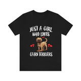 Just A Girl Who Loves Cairn Terriers Shirt, Dog Lover Shirt, Cairn Terrier Dog, Animal Toddler Infant Kids Gift T-Shirt Image 1