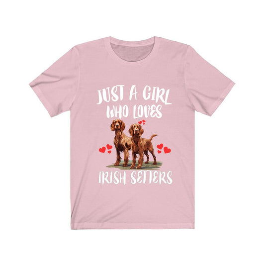 Just A Girl Who Loves Irish Setters Dogs Shirt - Irish Setter print design